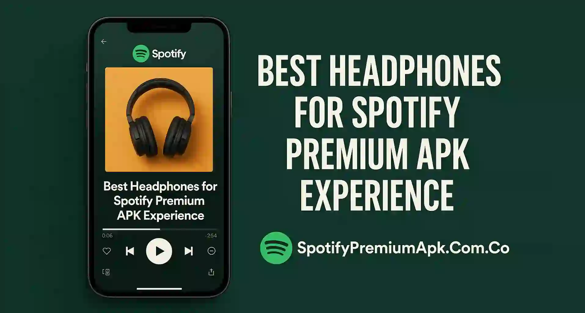 Best Headphones for Spotify Premium APK Experience