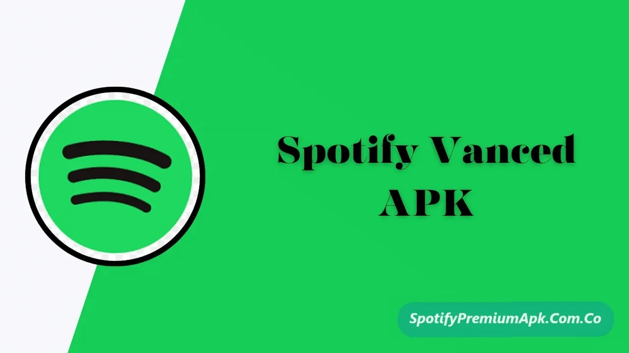 Spotify Vanced APK Download Latest Version 2025 (Mod Unlock)